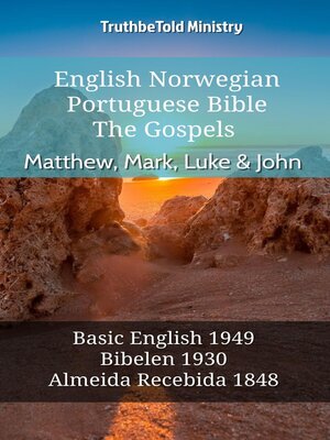 cover image of English Norwegian Portuguese Bible--The Gospels--Matthew, Mark, Luke & John